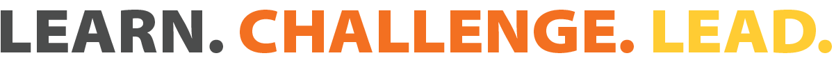 Learn. Challenge. Lead.